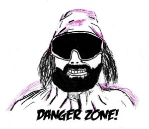 Randy Savage "The Danger Zone" - drawing by Harvey Dog 2021 for the "Why Do I Feel So Bad?" video.